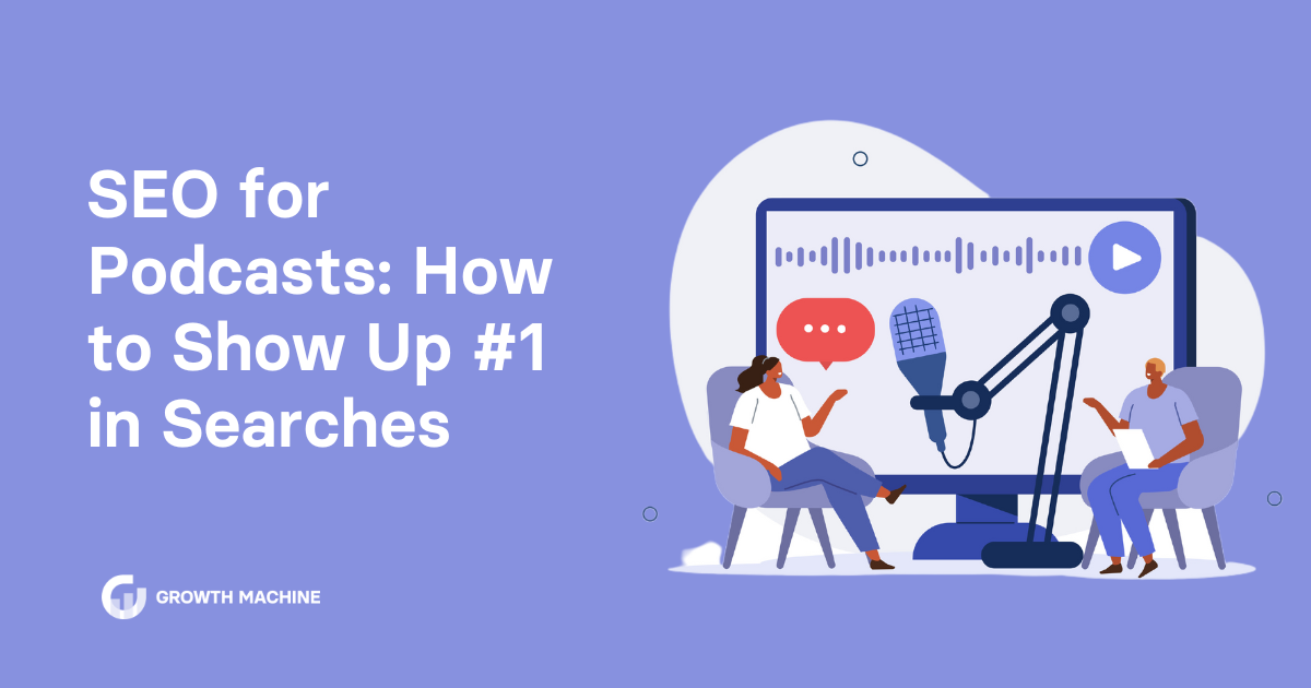 SEO for podcast: Graphic of two women making a podcast episode